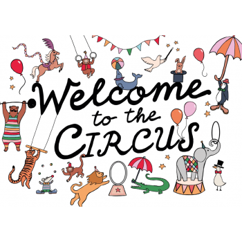 Welcome to the Circus  Poster A3