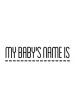 My Baby’s Name Is